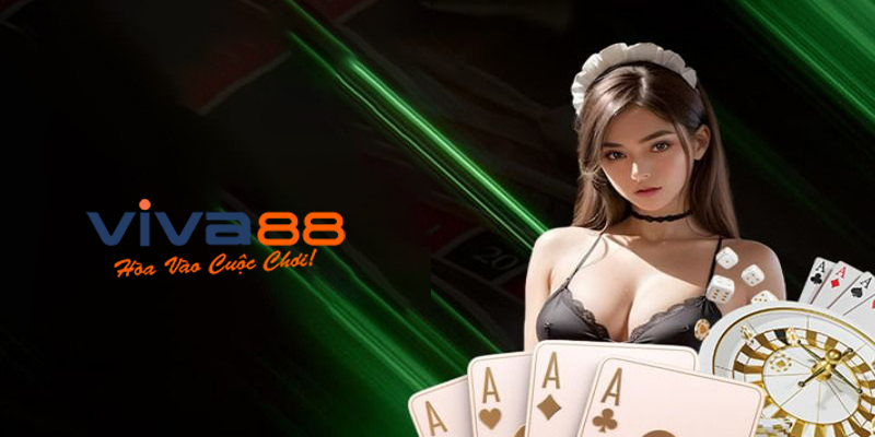 Game Bài Viva88 – Trò Chơi Quen Thuộc Đồ Họa 3D Cực Hấp Dẫn